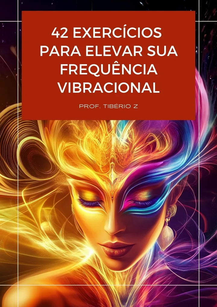 42 Exercises to Raise Your Vibrational Frequency e-book cover