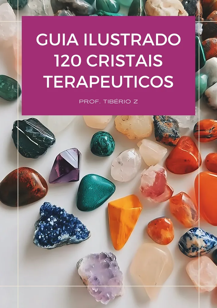 Illustrated Guide to 120 Healing Crystals e-book cover