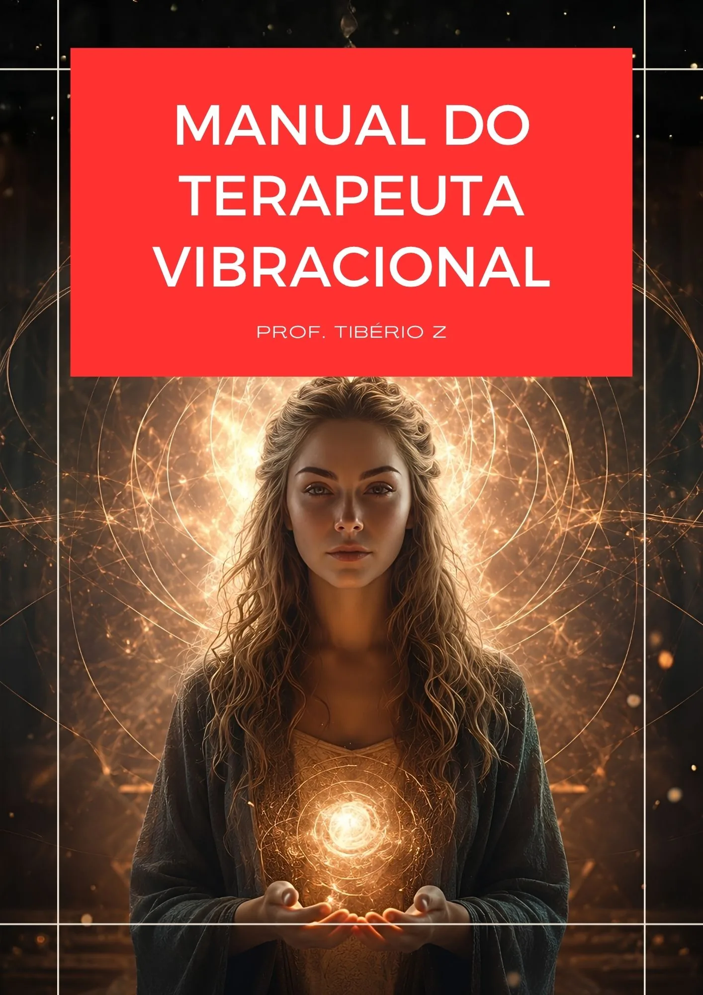 The Vibrational Therapist's Handbook e-book cover